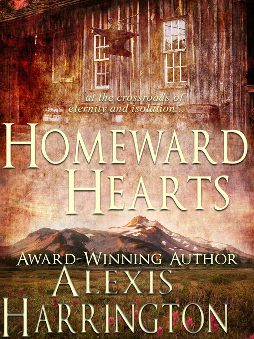 Title details for Homeward Hearts by Alexis Harrington - Available